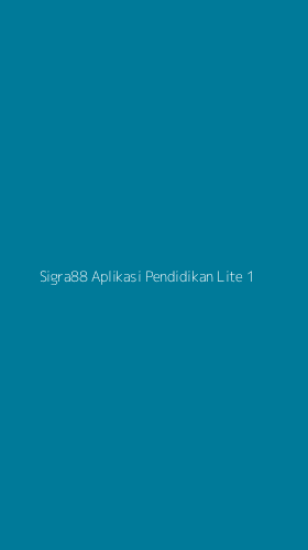 Tampilan Antarmuka Aplikasi Sigra88 Aplikasi Pendidikan Lite - 1