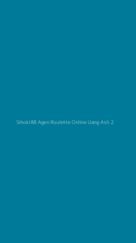 Tampilan Antarmuka Aplikasi Sihoki88 Agen Roulette Online Uang Asli - 2