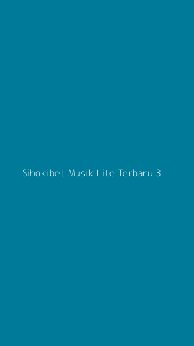 Tampilan Antarmuka Aplikasi Sihokibet Musik Lite Terbaru - 3