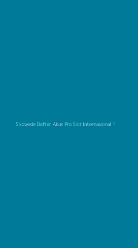 Tampilan Antarmuka Aplikasi Sikowede Daftar Akun Pro Slot Internasional - 1