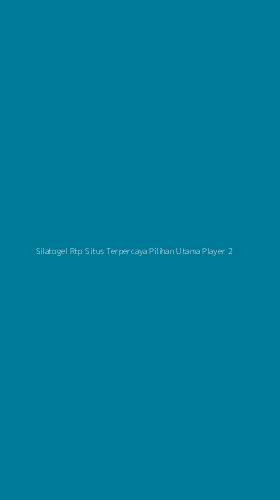 Tampilan Antarmuka Aplikasi Silatogel Rtp Situs Terpercaya Pilihan Utama Player - 2