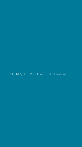 Tampilan Antarmuka Aplikasi Silet4d Aplikasi Portal Game Terbaik Android - 3