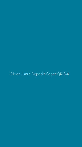 Tampilan Antarmuka Aplikasi Silver Juara Deposit Cepat Qris - 4