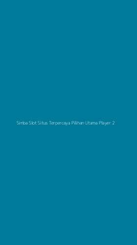 Tampilan Antarmuka Aplikasi Simba Slot Situs Terpercaya Pilihan Utama Player - 2