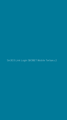 Tampilan Antarmuka Aplikasi Sin303 Link Login Sbobet Mobile Terbaru - 2