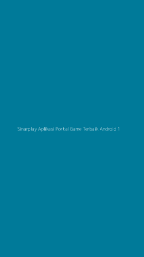 Tampilan Antarmuka Aplikasi Sinarplay Aplikasi Portal Game Terbaik Android - 1