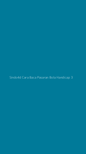 Tampilan Antarmuka Aplikasi Sindo4d Cara Baca Pasaran Bola Handicap - 3