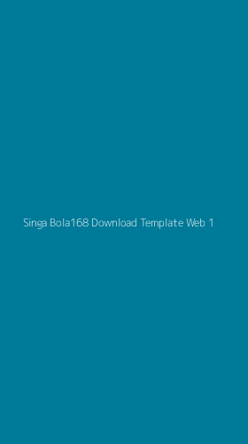 Tampilan Antarmuka Aplikasi Singa Bola168 Download Template Web - 1
