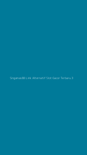 Tampilan Antarmuka Aplikasi Singamas88 Link Alternatif Slot Gacor Terbaru - 3