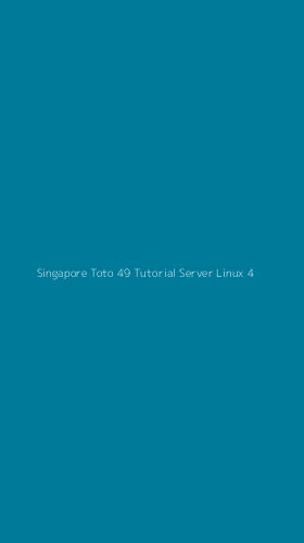 Tampilan Antarmuka Aplikasi Singapore Toto 49 Tutorial Server Linux - 4