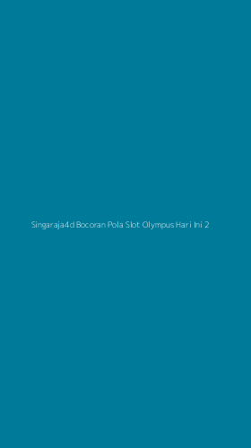 Tampilan Antarmuka Aplikasi Singaraja4d Bocoran Pola Slot Olympus Hari Ini - 2