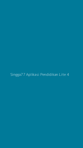 Tampilan Antarmuka Aplikasi Singga77 Aplikasi Pendidikan Lite - 4