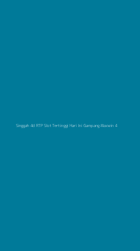 Tampilan Antarmuka Aplikasi Singgah 4d Rtp Slot Tertinggi Hari Ini Gampang Maxwin - 4