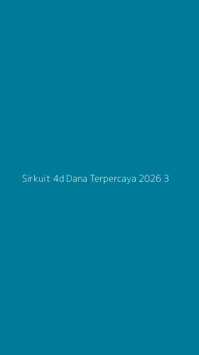 Tampilan Antarmuka Aplikasi Sirkuit 4d Dana Terpercaya 2026 - 3