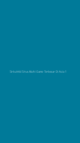 Tampilan Antarmuka Aplikasi Sirkuit4d Situs Multi Game Terbesar Di Asia - 1