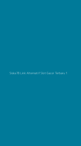 Tampilan Antarmuka Aplikasi Siska78 Link Alternatif Slot Gacor Terbaru - 1