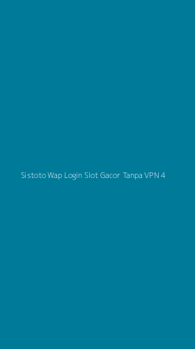 Tampilan Antarmuka Aplikasi Sistoto Wap Login Slot Gacor Tanpa Vpn - 4