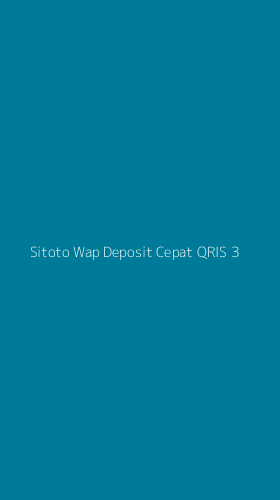Tampilan Antarmuka Aplikasi Sitoto Wap Deposit Cepat Qris - 3