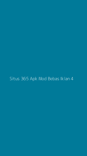 Tampilan Antarmuka Aplikasi Situs 365 Apk Mod Bebas Iklan - 4