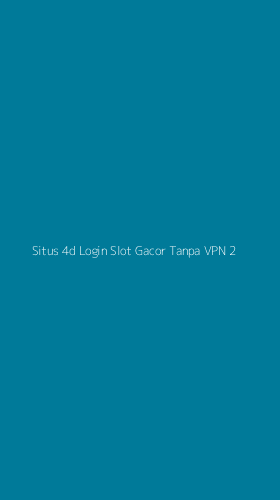 Tampilan Antarmuka Aplikasi Situs 4d Login Slot Gacor Tanpa Vpn - 2