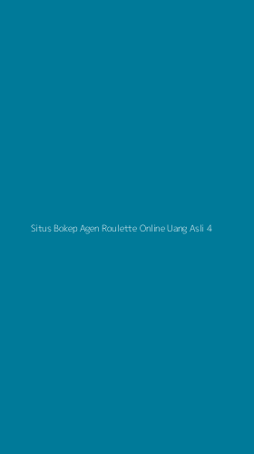 Tampilan Antarmuka Aplikasi Situs Bokep Agen Roulette Online Uang Asli - 4