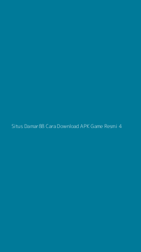 Tampilan Antarmuka Aplikasi Situs Damar88 Cara Download Apk Game Resmi - 4