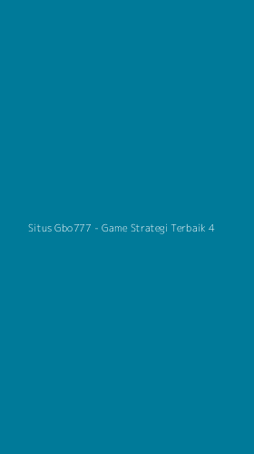 Tampilan Antarmuka Aplikasi Situs Gbo777 - Game Strategi Terbaik - 4