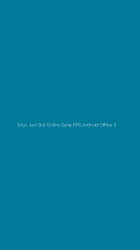 Tampilan Antarmuka Aplikasi Situs Judi Slot Online Game Rpg Android Offline - 3