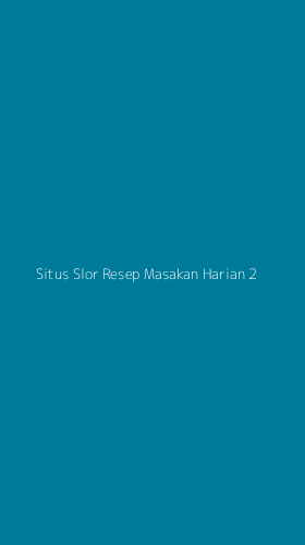 Tampilan Antarmuka Aplikasi Situs Slor Resep Masakan Harian - 2