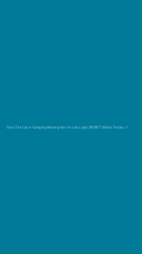 Tampilan Antarmuka Aplikasi Situs Slot Gacor Gampang Menang Hari Ini Link Login Sbobet Mobile Terbaru - 1