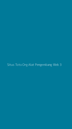 Tampilan Antarmuka Aplikasi Situs Toto Org Alat Pengembang Web - 3