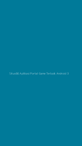 Tampilan Antarmuka Aplikasi Situs66 Aplikasi Portal Game Terbaik Android - 3