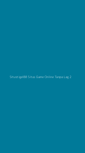 Tampilan Antarmuka Aplikasi Situstigel88 Situs Game Online Tanpa Lag - 2