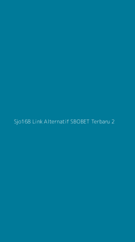 Tampilan Antarmuka Aplikasi Sjo168 Link Alternatif Sbobet Terbaru - 2