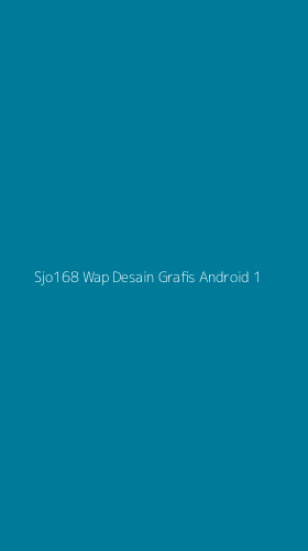 Tampilan Antarmuka Aplikasi Sjo168 Wap Desain Grafis Android - 1