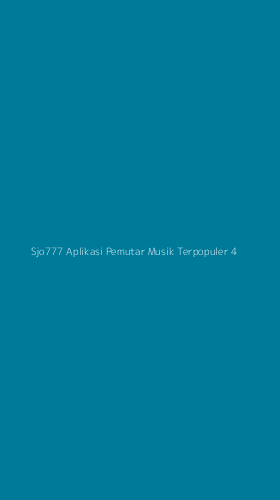 Tampilan Antarmuka Aplikasi Sjo777 Aplikasi Pemutar Musik Terpopuler - 4
