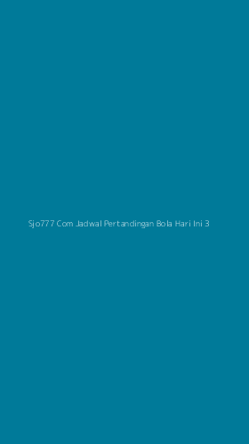 Tampilan Antarmuka Aplikasi Sjo777 Com Jadwal Pertandingan Bola Hari Ini - 3