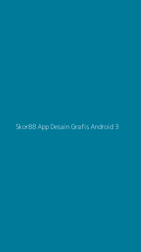 Tampilan Antarmuka Aplikasi Skor88 App Desain Grafis Android - 3