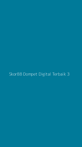 Tampilan Antarmuka Aplikasi Skor88 Dompet Digital Terbaik - 3