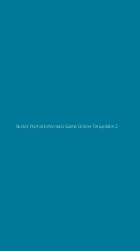 Tampilan Antarmuka Aplikasi Skslot Portal Informasi Game Online Terupdate - 2