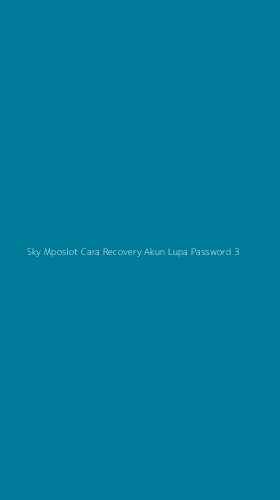 Tampilan Antarmuka Aplikasi Sky Mposlot Cara Recovery Akun Lupa Password - 3