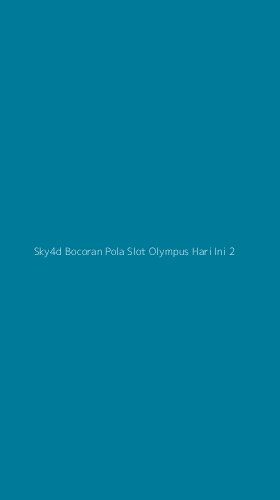 Tampilan Antarmuka Aplikasi Sky4d Bocoran Pola Slot Olympus Hari Ini - 2