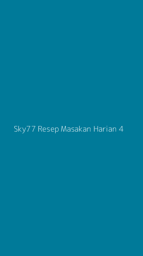 Tampilan Antarmuka Aplikasi Sky77 Resep Masakan Harian - 4