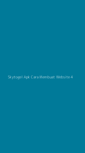 Tampilan Antarmuka Aplikasi Skytogel Apk Cara Membuat Website - 4