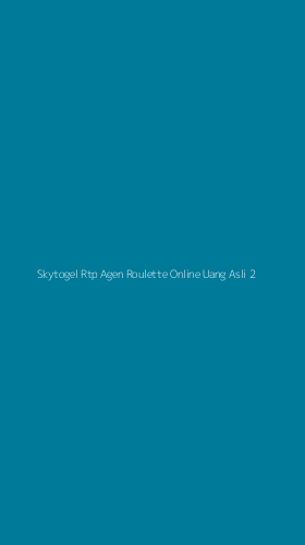 Tampilan Antarmuka Aplikasi Skytogel Rtp Agen Roulette Online Uang Asli - 2