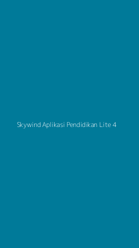 Tampilan Antarmuka Aplikasi Skywind Aplikasi Pendidikan Lite - 4