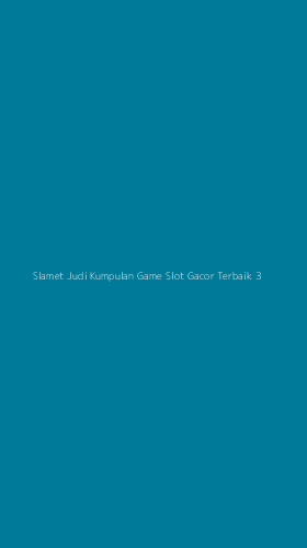 Tampilan Antarmuka Aplikasi Slamet Judi Kumpulan Game Slot Gacor Terbaik - 3
