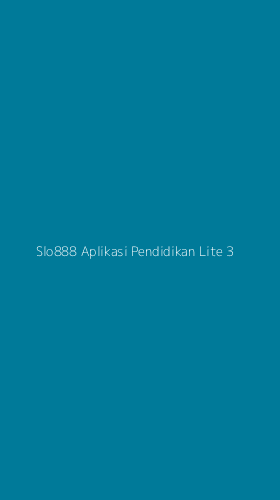 Tampilan Antarmuka Aplikasi Slo888 Aplikasi Pendidikan Lite - 3
