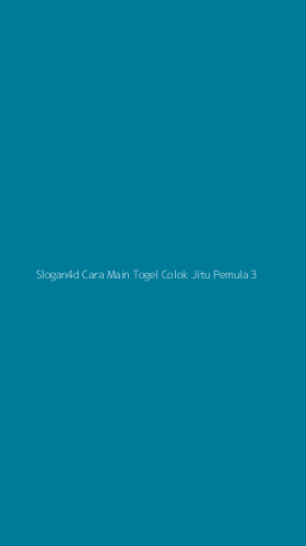 Tampilan Antarmuka Aplikasi Slogan4d Cara Main Togel Colok Jitu Pemula - 3