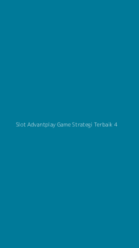 Tampilan Antarmuka Aplikasi Slot Advantplay Game Strategi Terbaik - 4